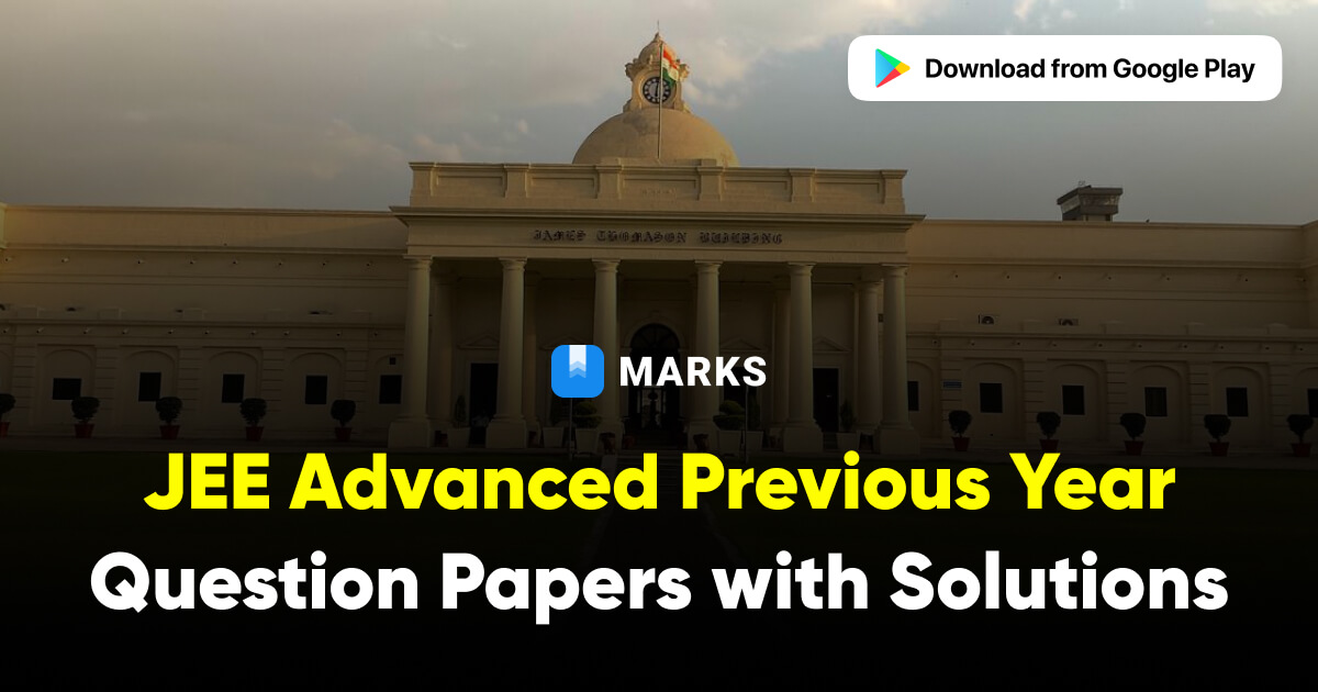 JEE Advanced Previous Year Question Papers with Solutions and Answer Keys